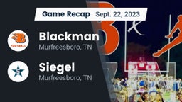 Recap: Blackman  vs. Siegel  2023