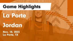 La Porte  vs Jordan Game Highlights - Nov. 18, 2023