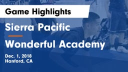 Sierra Pacific  vs Wonderful Academy Game Highlights - Dec. 1, 2018