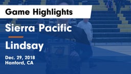 Sierra Pacific  vs Lindsay  Game Highlights - Dec. 29, 2018