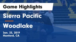 Sierra Pacific  vs Woodlake Game Highlights - Jan. 23, 2019
