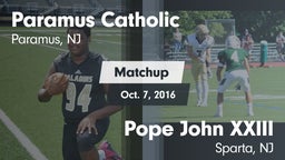 Matchup: Paramus Catholic vs. Pope John XXIII  2016