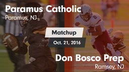 Matchup: Paramus Catholic vs. Don Bosco Prep  2016