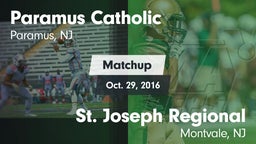Matchup: Paramus Catholic vs. St. Joseph Regional  2016