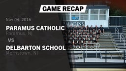 Recap: Paramus Catholic  vs. Delbarton School 2016