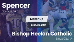 Matchup: Spencer  vs. Bishop Heelan Catholic  2017