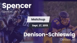 Matchup: Spencer  vs. Denison-Schleswig  2019