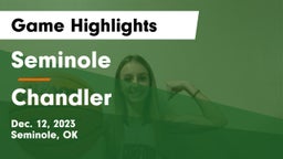Seminole  vs Chandler  Game Highlights - Dec. 12, 2023