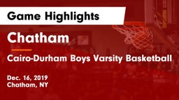 Chatham  vs Cairo-Durham Boys Varsity Basketball Game Highlights - Dec. 16, 2019