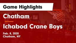 Chatham  vs Ichabod Crane Boys  Game Highlights - Feb. 8, 2020