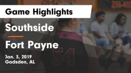 Southside  vs Fort Payne  Game Highlights - Jan. 3, 2019