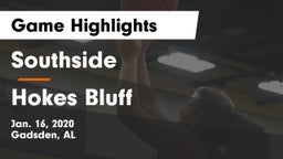 Southside  vs Hokes Bluff  Game Highlights - Jan. 16, 2020