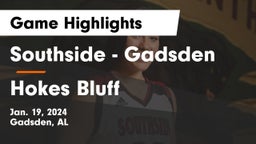 Southside  - Gadsden vs Hokes Bluff  Game Highlights - Jan. 19, 2024