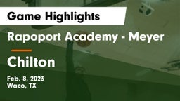Rapoport Academy - Meyer  vs Chilton  Game Highlights - Feb. 8, 2023