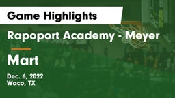 Rapoport Academy - Meyer  vs Mart  Game Highlights - Dec. 6, 2022