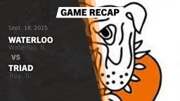 Recap: Waterloo  vs. Triad  2015