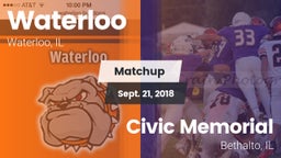 Matchup: Waterloo  vs. Civic Memorial  2018