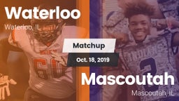 Matchup: Waterloo  vs. Mascoutah  2019