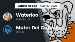 Recap: Waterloo  vs. Mater Dei Catholic  2021