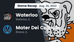 Recap: Waterloo  vs. Mater Dei Catholic  2022