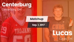 Matchup: Centerburg High vs. Lucas  2017
