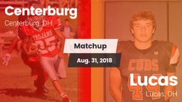 Matchup: Centerburg High vs. Lucas  2018