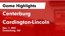 Centerburg  vs Cardington-Lincoln  Game Highlights - Dec. 7, 2021