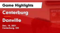 Centerburg  vs Danville  Game Highlights - Dec. 14, 2021