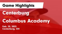 Centerburg  vs Columbus Academy  Game Highlights - Feb. 25, 2023