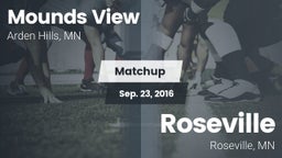 Matchup: Mounds View High vs. Roseville  2016