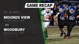 Recap: Mounds View  vs. Woodbury  2016