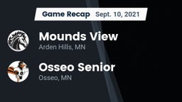 Recap: Mounds View  vs. Osseo Senior  2021