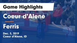 Coeur d'Alene  vs Ferris  Game Highlights - Dec. 3, 2019