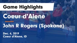 Coeur d'Alene  vs John R Rogers  (Spokane) Game Highlights - Dec. 6, 2019