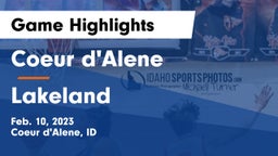 Coeur d'Alene  vs Lakeland  Game Highlights - Feb. 10, 2023