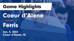 Coeur d'Alene  vs Ferris  Game Highlights - Jan. 5, 2024