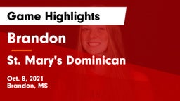 Brandon  vs St. Mary's Dominican  Game Highlights - Oct. 8, 2021