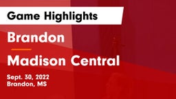 Brandon  vs Madison Central  Game Highlights - Sept. 30, 2022