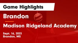 Brandon  vs Madison Ridgeland Academy Game Highlights - Sept. 16, 2023