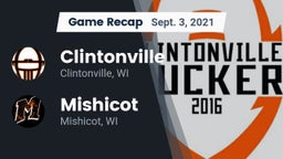 Recap: Clintonville  vs. Mishicot  2021