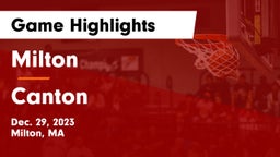 Milton  vs Canton   Game Highlights - Dec. 29, 2023