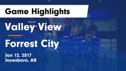 Valley View  vs Forrest City Game Highlights - Jan 12, 2017