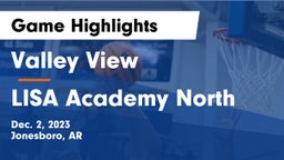 Valley View  vs LISA Academy North Game Highlights - Dec. 2, 2023