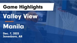 Valley View  vs Manila  Game Highlights - Dec. 7, 2023