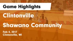 Clintonville  vs Shawano Community  Game Highlights - Feb 4, 2017