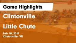 Clintonville  vs Little Chute  Game Highlights - Feb 10, 2017