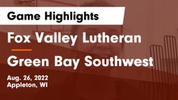 Fox Valley Lutheran  vs Green Bay Southwest  Game Highlights - Aug. 26, 2022