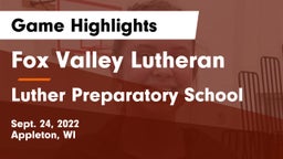 Fox Valley Lutheran  vs Luther Preparatory School Game Highlights - Sept. 24, 2022