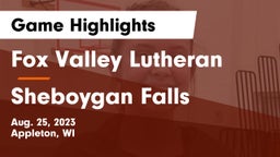 Fox Valley Lutheran  vs Sheboygan Falls  Game Highlights - Aug. 25, 2023
