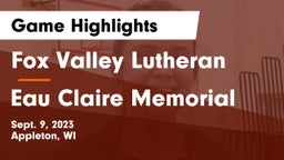 Fox Valley Lutheran  vs Eau Claire Memorial  Game Highlights - Sept. 9, 2023
